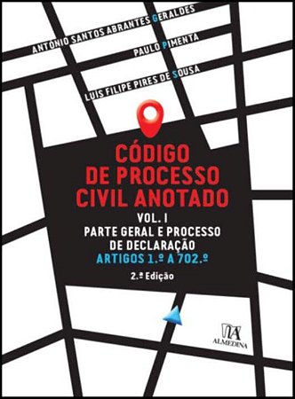 Codigo de Processo Civil Anotado Vol. I- Parte Ger