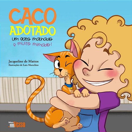 Caco Adotado, Um Gato Malhado Emuito Mimado