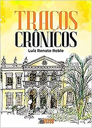 Traços Crônicos