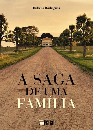 A Saga de Uma Família