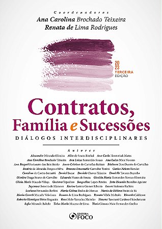 Contratos, Família e Sucessões Diálogos Interdisciplinares - 3ª Ed - 2