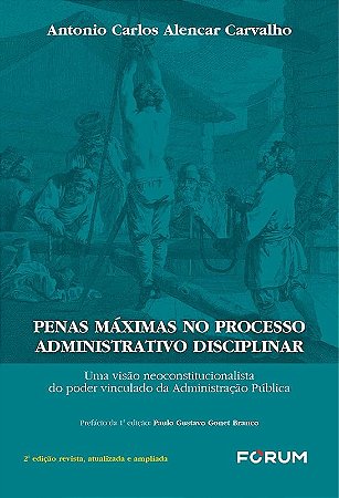 Penas Maximas no Processo Administrativo Disciplinar