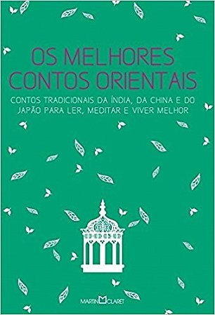 Melhores Contos Orientais, os