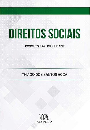 Direitos Sociais: Conceito e Aplicabilidade
