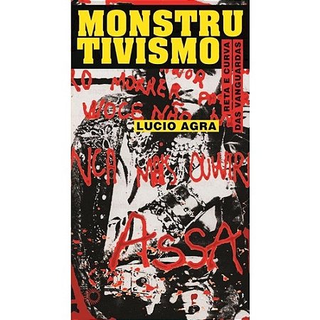 Monstrutivismo - Reta e Curva das Vanguardas
