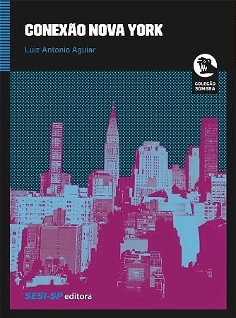 Conexao Nova York - Col.sombra