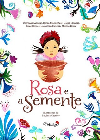 Rosa e a Semente