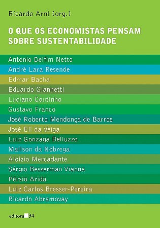 Que os Economistas Pensam sobre Sustentabilidade, O