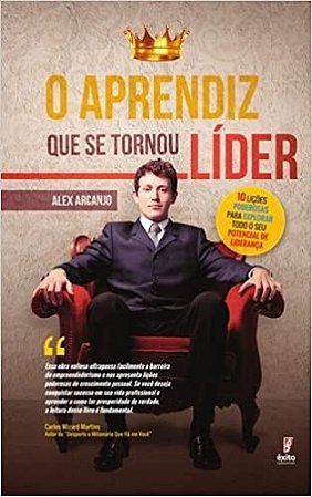 Aprendiz Que se Tornou Lider, O