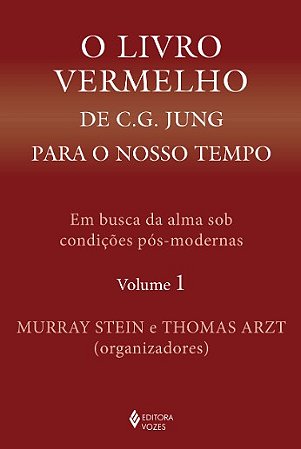 Livro Vermelho de C. G. Jung para o Nosso Tempo, O: em Busca da Alma sob co
