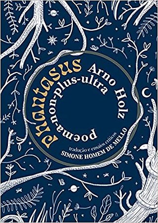 Phantasus: Poema-non-plus-ultra, de Arno Holz