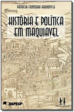 História e Política em Maquiavel