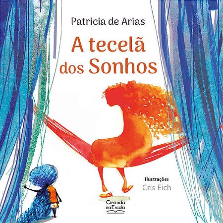 Tecela dos Sonhos, A