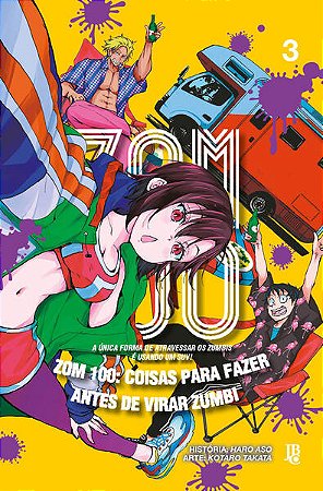 Zom 100 Vol. 3: Coisas para Fazer Antes de Virar Zumbi