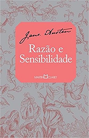 Razao e Sensibilidade - Col. a Obra-prima de Cada Autor