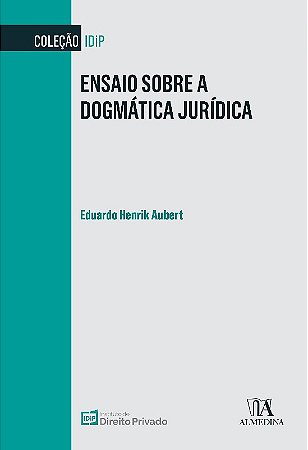 Ensaio sobre a Dogmatica Juridica