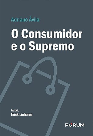Consumidor e o Supremo, O