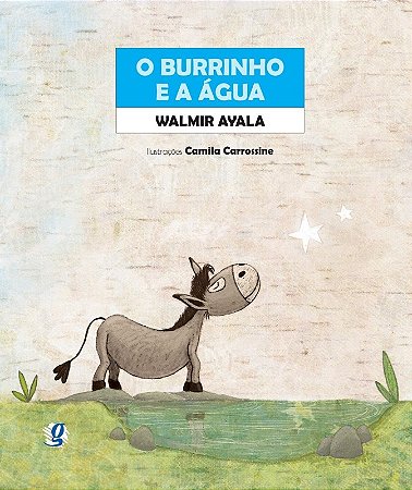 Burrinho e a Agua, O
