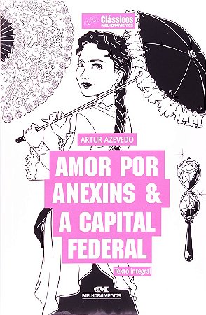 Amor por Anexins e a Capital Federal