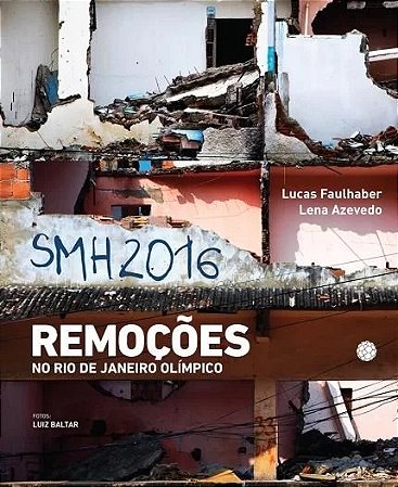 Smh 2016 - Remocoes no Rio de Janeiro Olimpico