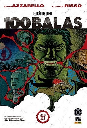 100 Balas: Vol. 3 (edicao de Luxo)