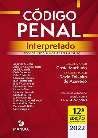 Codigo Penal Interpretado: Artigo por Artigo, Paragrafo por Paragrafo