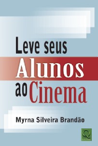Leve Seus Alunos ao Cinema