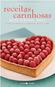 Receitas Carinhosas Bolos e Tortas Doces