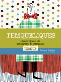 Temqueliques - Limeriques do Poderoso e Perigoso Temque