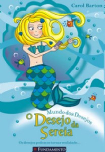 Mundo dos Desejos 2 - o Desejo da Sereia