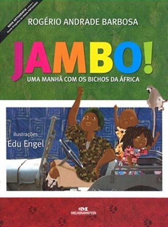 Jambo! Uma Manha com os Bichos da Africa