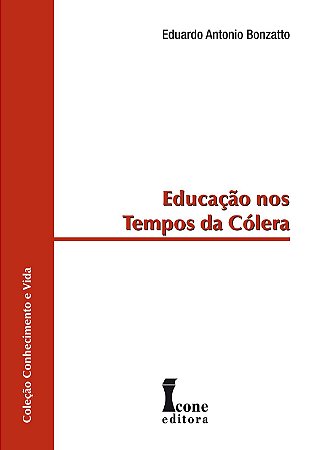 Educacao Nos Tempos da Colera
