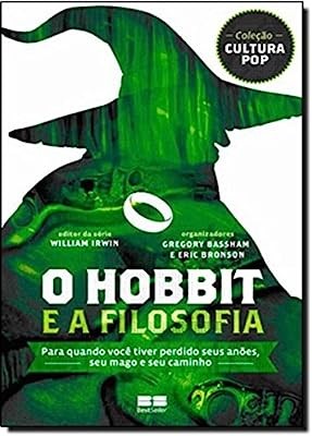 Hobbit e a Filosofia, o - Col. Cultura pop