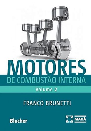 Motores de Combustao Interna - Vol. 2