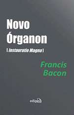 Novo Organon - [instauratio Magna]