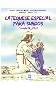 Catequese Especial para Surdos - Conhecer Jesus