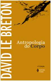 Antropologia do Corpo