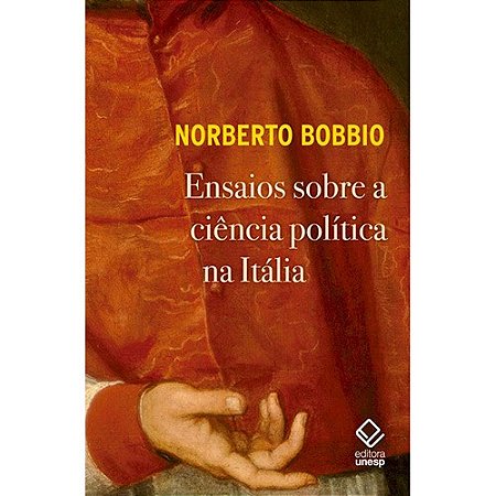 Ensaios sobre a Ciencia Politica na Italia