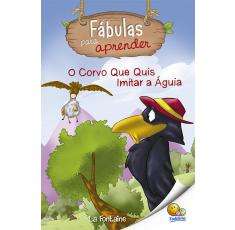 Fabulas para Aprender: o Corvo e a Aguia