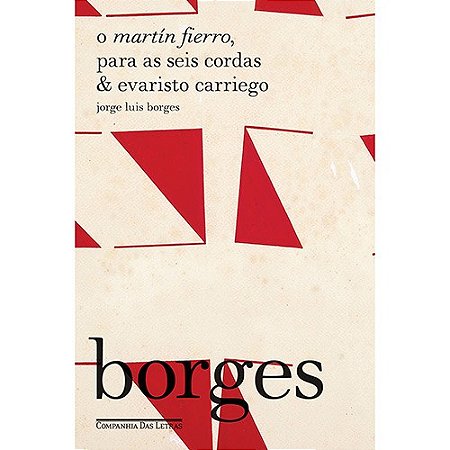 Martin Fierro, para as Seis Cordas e Evaristo Carriego, O
