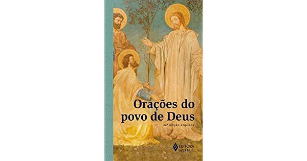 Oracoes do Povo de Deus: Edicao Ampliada