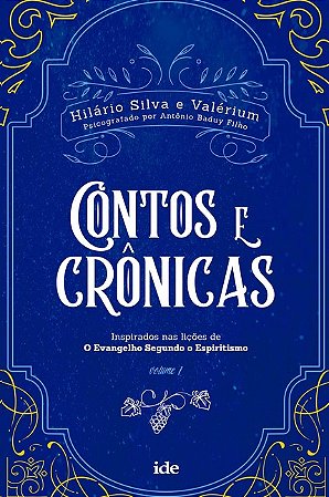 Contos e Cronicas: Vol. I