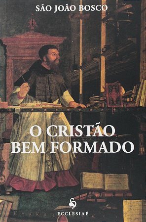 Cristao Bem Formado, O