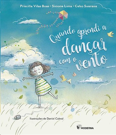 Quando Aprendi a Dancar com o Vento
