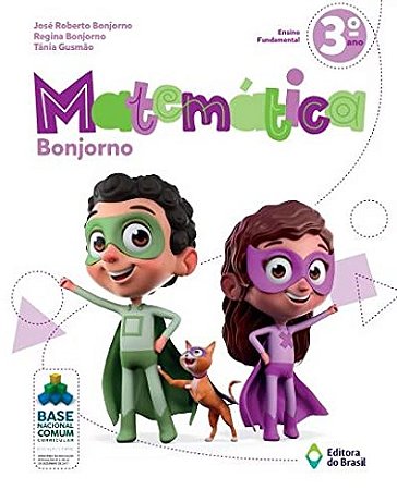 Matematica Bonjorno - 3 Ano - Ensino Fundamental I