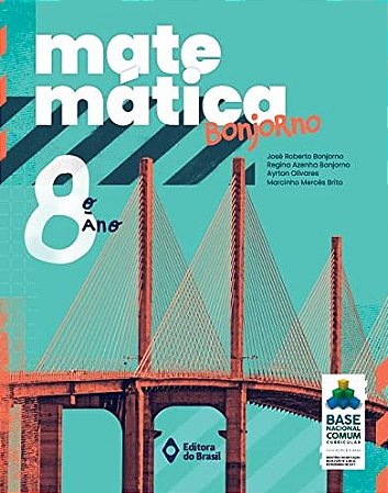 Matematica Bonjorno - 8 Ano - Ensino Fundamental Ii