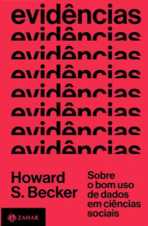Evidencias: sobre o Bom Uso de Dados em Ciencias Sociais