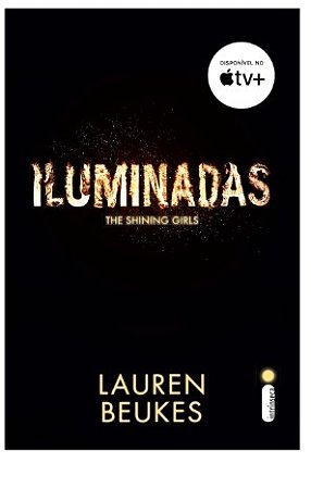 Iluminadas: The Shining Girls