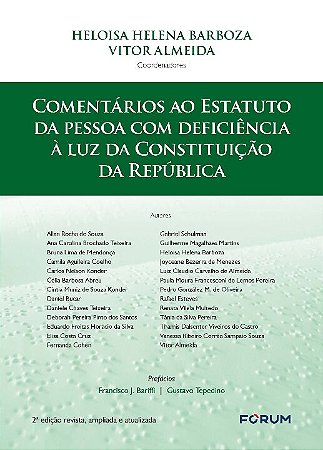 Comentarios ao Estatuto da Pessoa com Deficiencia a Luz da Constituicao da