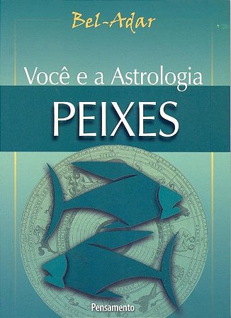 Voce e a Astrologia  Peixes